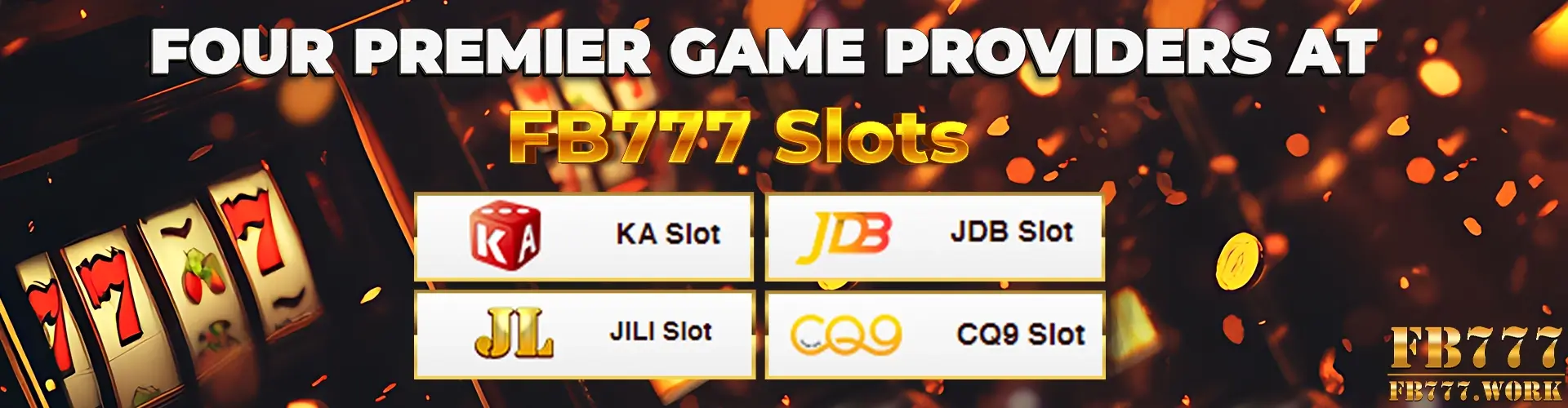 Four Premier Game Providers at FB777 Slots